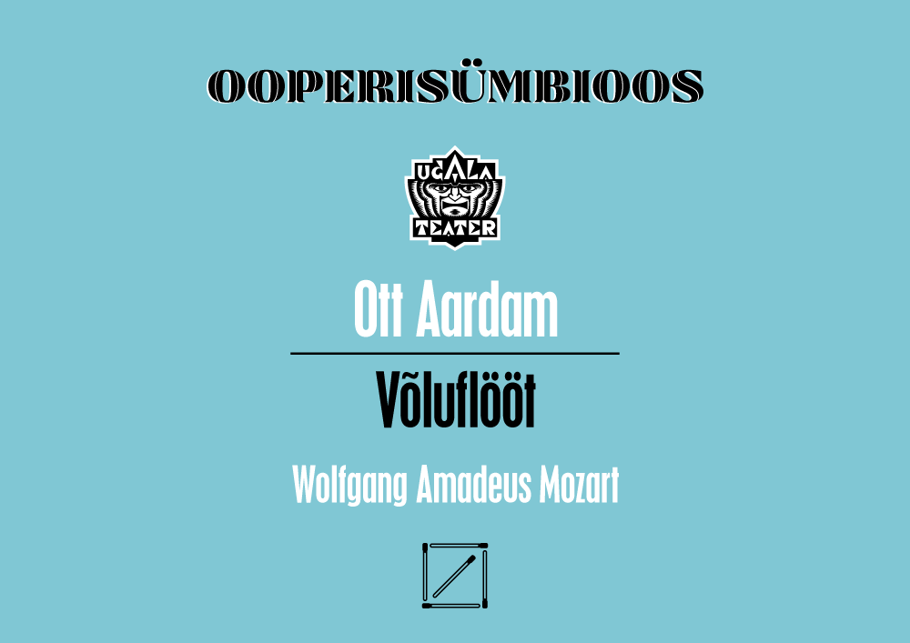 Ooperisümbioos: Ott Aardam – „Võluflööt”